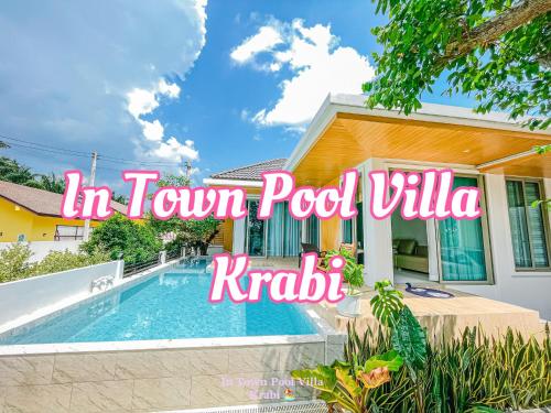 In Town Pool Villa Krabi — 4-Star Luxury Hotel in Krabi, Thailand