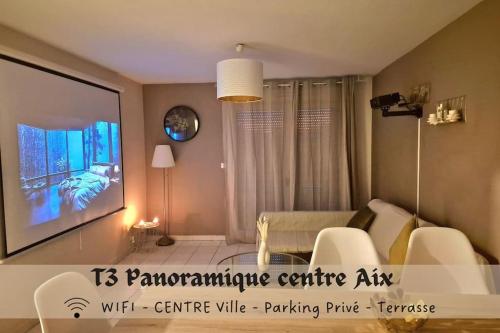 T3 Panoramique Centre Aix En Provence
