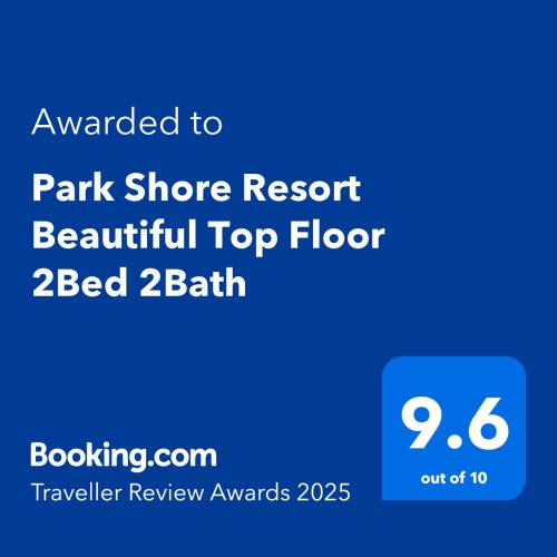 Park Shore Resort Beautiful Top Floor 2Bed 2Bath in Naples, United States