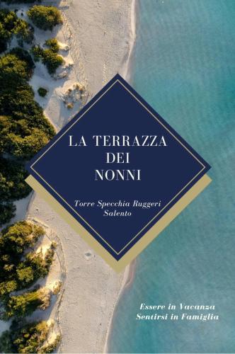 La Terrazza dei Nonni Torre Specchia — 4-Star Luxury Hotel in Melendugno, Italy