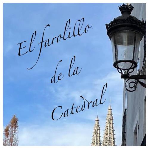 El Farolillo De La Catedral Vivienda De Uso Turistico Vut 9 251 — Burgos