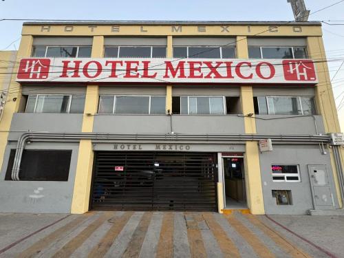 Hotel Mexico in Mexicali, Mexico