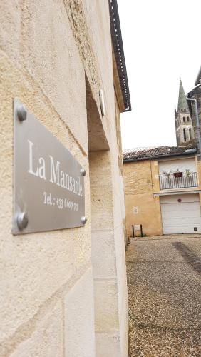 La Mansarde — Saint Emilion