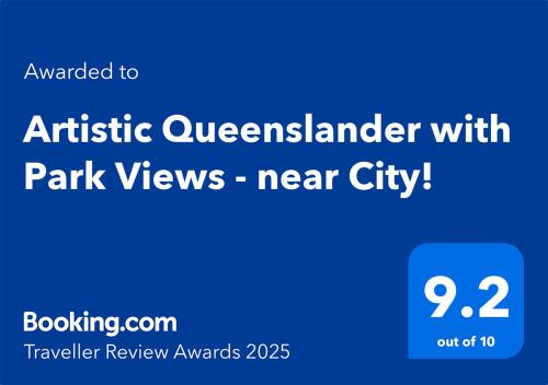 Artistic Queenslander with Park Views near City