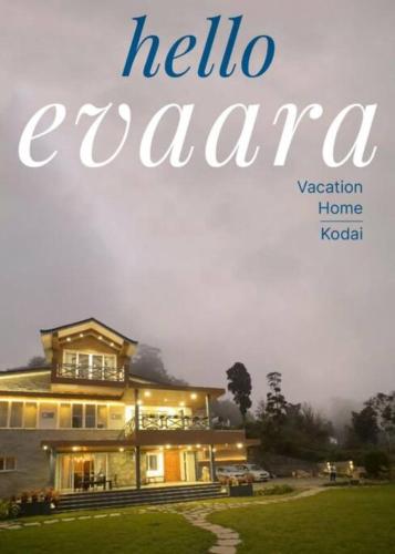 Evaara — Kodaikanal — photo 5